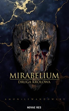Mirabelium. Druga Królowa – ebook