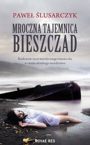 Mroczna tajemnica Bieszczad – ebook
