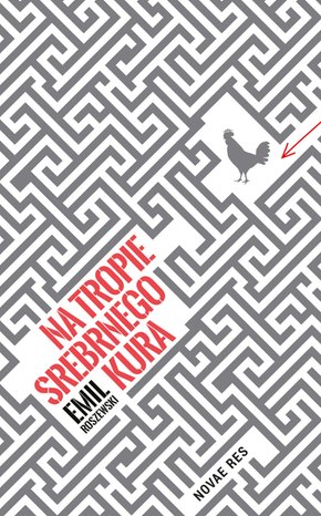 Na tropie srebrnego kura – ebook