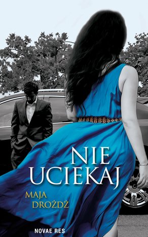 Nie uciekaj – ebook