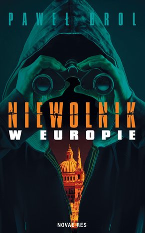 Niewolnik w Europie – ebook