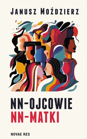 NN-ojcowie, NN-matki – ebook