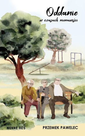 Oddanie w czasach nienawiści – ebook