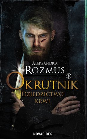 Okrutnik. Dziedzictwo krwi – ebook