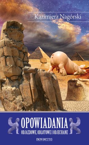 Opowiadania odjazdowe, odlotowe i odjechane – ebook