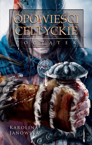 Opowieści celtyckie. Tom I. Początek – ebook