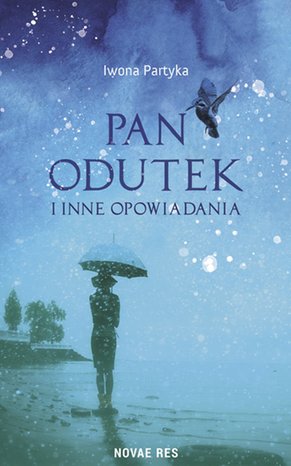 Pan Odutek i inne opowiadania – ebook
