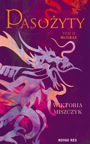 Pasożyty. Część II - McGraf – ebook