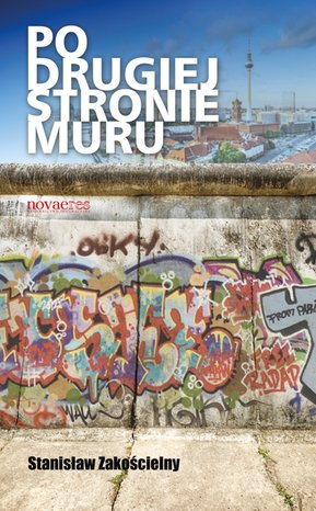 Po drugiej stronie Muru – ebook