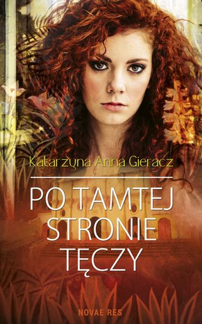 Po tamtej stronie tęczy – ebook