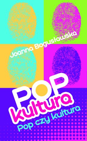 Popkultura - pop czy kultura – ebook