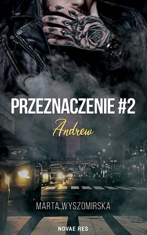 Przeznaczenie #2. Andrew – ebook