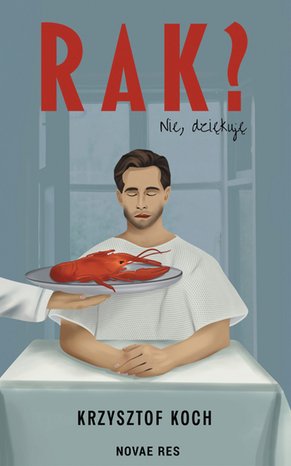 Rak? Nie, dziękuję – ebook