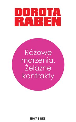 Różowe marzenia. Żelazne kontrakty – ebook