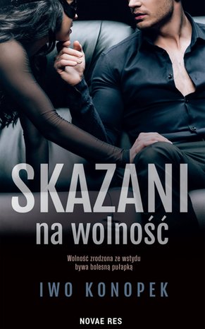 Skazani na wolność – ebook