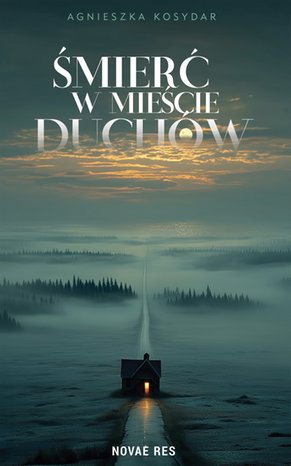 Śmierć w Mieście Duchów – ebook