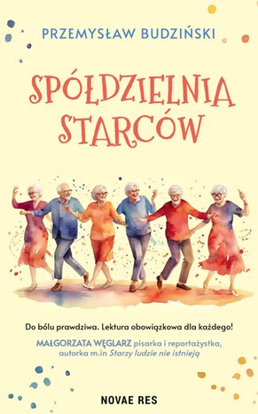 Spółdzielnia starców – ebook
