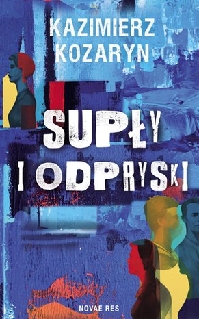 Supły i odpryski – ebook