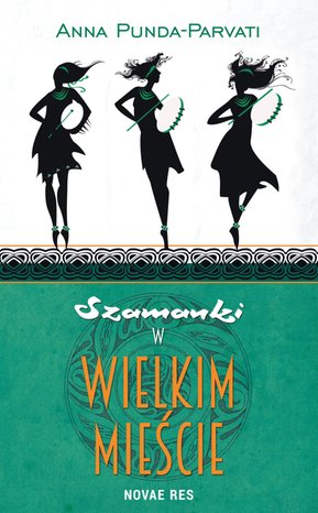 Szamanki w wielkim mieście – ebook