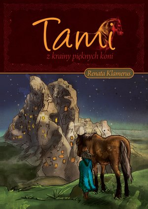 Tami z Krainy Pięknych Koni – ebook