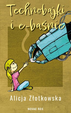 Technobajki i e-baśnie – ebook
