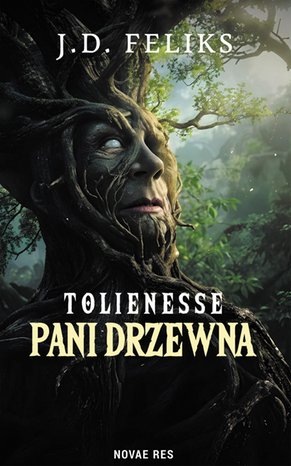Tolienesse Pani Drzewna – ebook