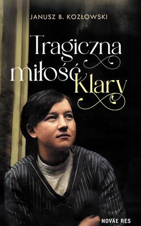 Tragiczna miłość Klary – ebook