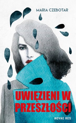 Uwięzieni w przeszłości – ebook