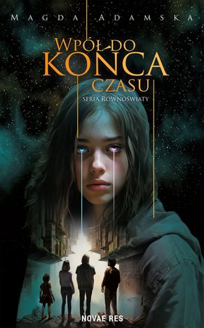 Wpół do końca czasu – ebook