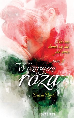 Wczorajsza róża. Tom 2 – ebook