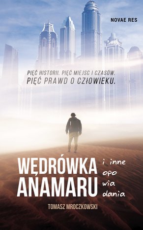 Wędrówka Anamaru i inne opowiadania – ebook
