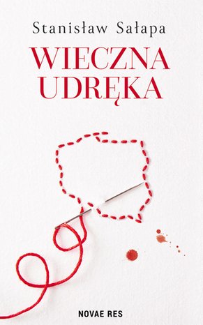 Wieczna udręka. Zmagania Polaków z własnym państwem – ebook