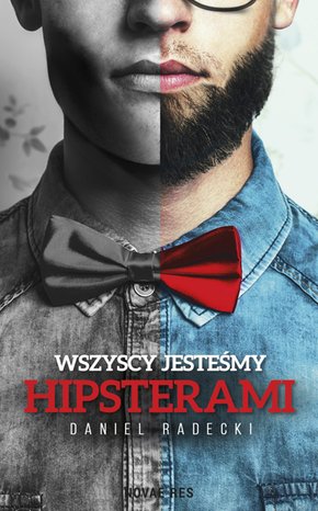 Wszyscy jesteśmy hipsterami – ebook