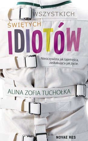 Wszystkich świętych idiotów – ebook