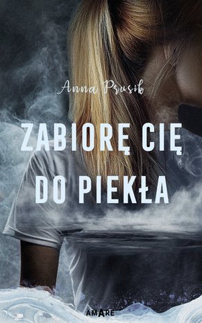 Zabiorę Cię do piekła – ebook