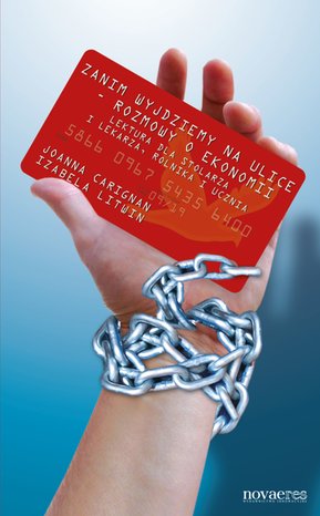 Zanim wyjdziemy na ulice - rozmowy o ekonomii – ebook