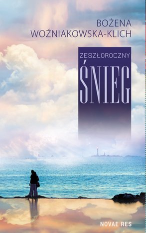 Zeszłoroczny śnieg – ebook