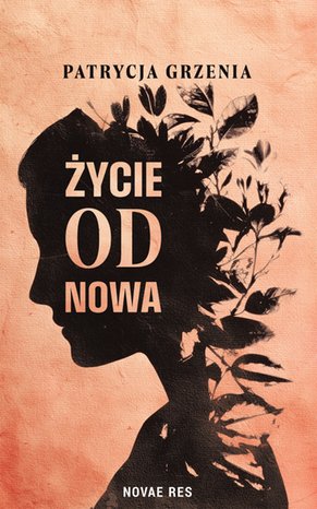 Życie od nowa – ebook