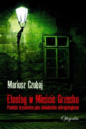 Etnolog w Mieście Grzechu – ebooki