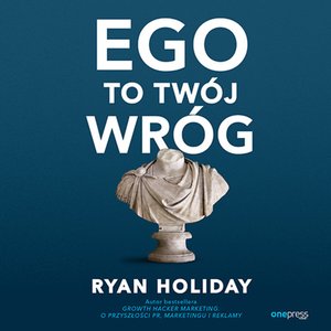 Ego to Twój wróg – audiobook