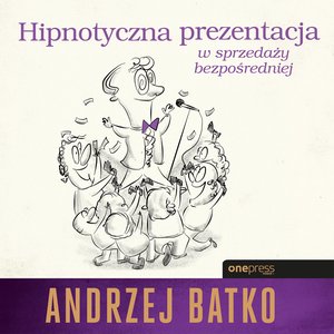 Hipnotyczna prezentacja w sprzedaży bezpośredniej – audiobook