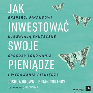Jak inwestować swoje pieniądze – audiobook
