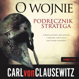 O wojnie. Podręcznik stratega – audiobook