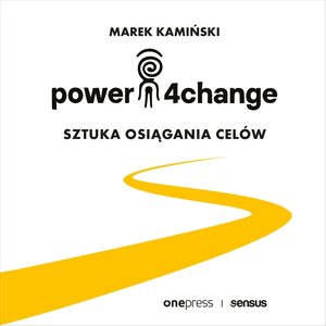 Power4Change. Sztuka osiągania celów – audiobook