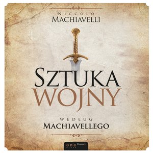 Sztuka wojny według Machiavellego – audiobook