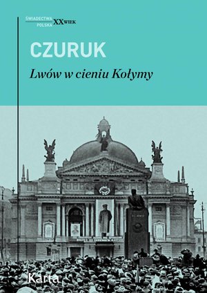 Lwów w cieniu Kołymy – ebooki