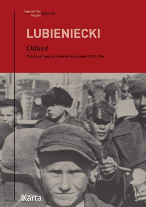 Odwet. Polski chłopak przeciwko Sowietom 1939-1946 – ebooki
