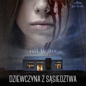 Dziewczyna z sąsiedztwa – audiobook