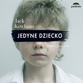 Jedyne dziecko – audiobook