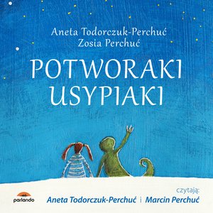 Potworaki usypiaki – audiobook